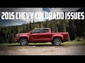 2015 Chevrolet Colorado Problems and Recalls