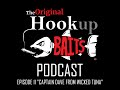 The Hookup Baits Podcast - Episode 11 