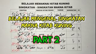 Rumus dan singkatan makna kitab kuning part 2