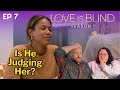 Is it Judgement Day? - Love is Blind Season 7 Episode 7 Reaction