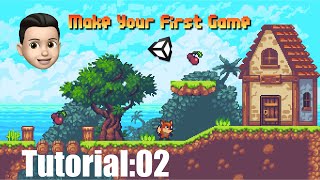 Unity2018教程 Your First Game|入门Tutorial:02 编辑素材\u0026 Tilemap