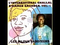 Maître Gazonga  L'international Challal - Les Jaloux Saboteurs (1993)