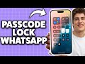 How To Passcode Lock WhatsApp On ANY iPhone 2026 (Step-By-Step Tutorial)