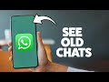 How To Access Backed-up Chats On WhatsApp 2025 (iPhone & Android)