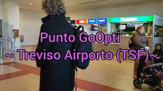 Punto GoOpti ~ Aeroporto Treviso - Italia🇮🇹 - tempo reale👣 @gooptidriver