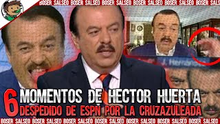 6 Momentos de Héctor Huerta, ¿de nuevo otro descuido en vivo en ESPN?, Boser