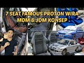 7 SEAT FAMOUS PROTON WIRA MDM & JDM KONSEP | Dan 3 seat bajet original