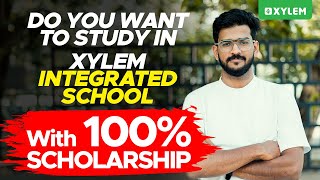 Do You Want to Study in Xylem Integrated School With 100% Scholarship | Xylem Nest