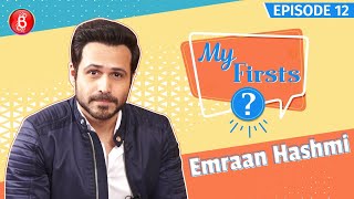 When Emraan Hashmi Proposed To A School Girl \u0026 She Complained To The Principal | My Firsts