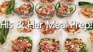 His and Her Meal Prep - Healthy Couple Meals!