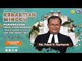 KEBAKTIAN MINGGU III DUNG EPHIPANIAS - MINGGU, 23 JANUARI 2022 | JAM 10.00 WIB