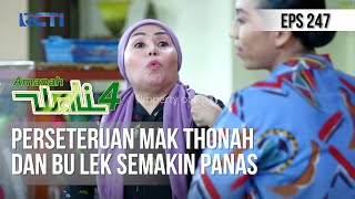 AMANAH WALI 4 - Perseteruan Mak Thonah dan Bu Lek Semakin Panas