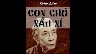 Tác phẩm: Truyện ngắn Con chó xấu xí - Tác giả: Nhà văn Kim Lân