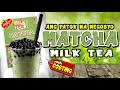 MATCHA MILK TEA / MATCHA BUBBLE MILK TEA / INJOY MILK TEA BUSINESS