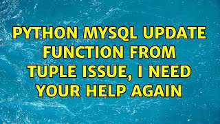 python mysql update function from tuple issue, I need your help again