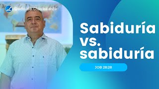 Sabiduría vs. sabiduría (Job 28:28)