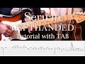 LEFTHANDED - Seruan - Guitar Intro & Solo Tutorial Slow Motion with TAB