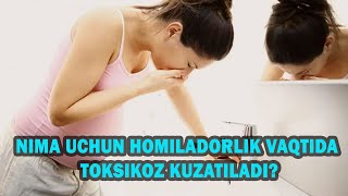 Nima uchun homiladorlik vaqtida toksikoz kuzatiladi?