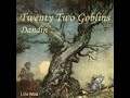 TWENTY TWO GOBLINS by Arthur William Ryder FULL AUDIOBOOK | Best Audiobooks