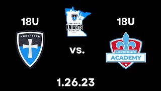 18U Northstar Knights vs. 18U Maine Nordiques (1.26.23) - Knights Showcase