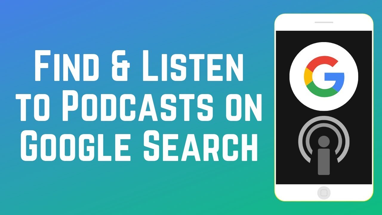 How To Find And Listen To Podcasts Within Google Search - YouTube