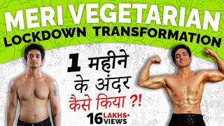 FREE Diet Plan - My Vegetarian 30 Days Lockdown Transformation | Ranveer Allahbadia