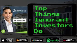Top Things Ignorant Investors Do