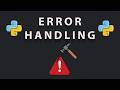 Python Error Handling Full Tutorial