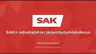 25.8.2020 SAK:n edustajiston järjestäytymiskokous