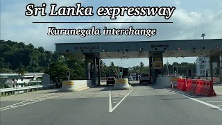 Driving in Sri Lanka || expressway || kurunegala exit || beautiful view in on the road ||