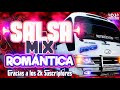 SALSA MIX 💃ROMÁNTICA🕺 +🔊 OSEGUEDA DJ🎧 (GRACIAS A LOS 2K SUSCRIPTORES )