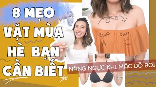 8 MẸO VẶT MÙA HÈ BẠN CẦN BIẾT NGAY BÂY GIỜ | Mẹo Cho Cuộc Sống Xinh | PhuongHa