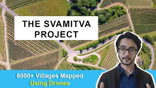 The SVAMITVA Project | Mapping Rural India With Drones