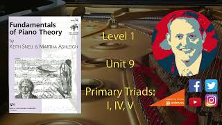 Music Fundamentals -Level 1 -Unit 9 Primary Triads: I, IV, and V