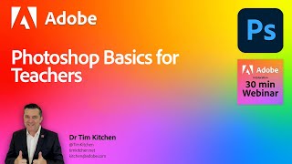 Photoshop Basics for Teachers | 30-minute Webinar