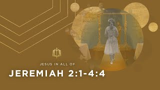 Jeremiah 2:1-4:4 | A Divine Divorce | Bible Study