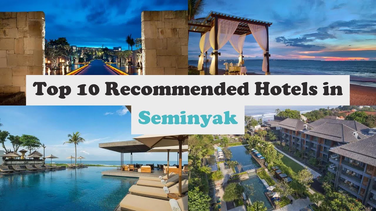 Top 10 Recommended Hotels In Seminyak | Top 10 Best 5 Star Hotels In ...