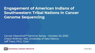 Engagement of American Indians of Southwestern Tribal Nations in Cancer Genome Sequencing