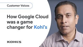 How Google Cloud transforms Kohl's online and in-store experience