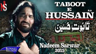 Nadeem Sarwar | Taboot E Hussain | 2014