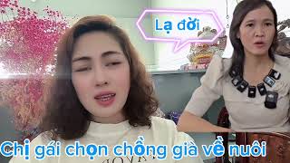 Lạ đời chị gái tuyển chồng