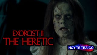 The Exorcist 2 (El Exorcista 2) | Hoy Te Traigo