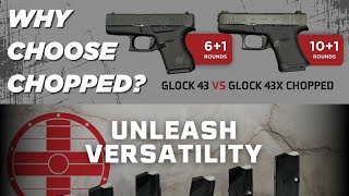 Are You Guys Going To “Chop” Your Glock 43x?