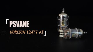 Introducing PSVANE Brand New Horizon Series Vacuum Tubes--12AT7-AT