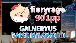 osu! | fieryrage | GALNERYUS - RAISE MY SWORD [A THOUSAND FLAMES] | FC +HR 99.04% | #1 901pp