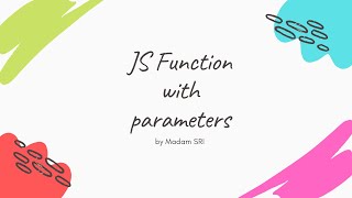 Week 7 JS Function with parameters