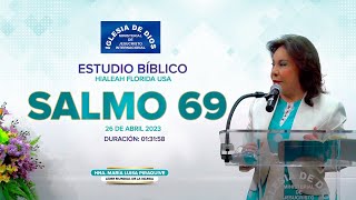 Estudio bíblico: Salmo 69 - Hna. María Luisa Piraquive  - Hialeah FL USA - 565