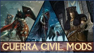 Los Mejores Mods Para La Guerra Civil De Skyrim || Skyrim Mods #89