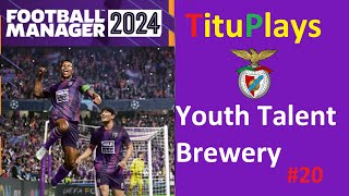 FM24 | SLBenfica Youth Talent Brewery | EP020