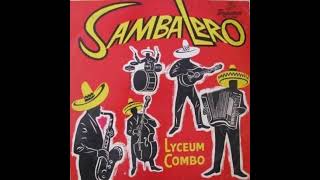 Lyceum combo   Sambalero